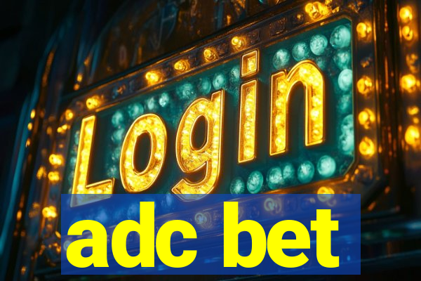 adc bet